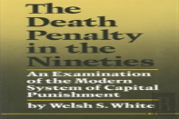 The Death Penalty In The Nineties