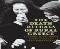 The Death Rituals Of Rural Greece