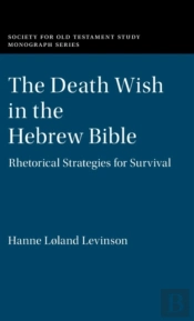 The Death Wish In The Hebrew Bible