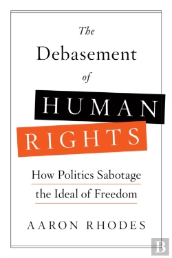 Bertrand.pt - The Debasement Of Human Rights