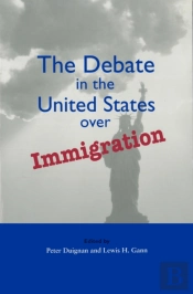 The Debate In The United States Over Immigration