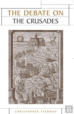 Bertrand.pt - The Debate On The Crusades, 10992010