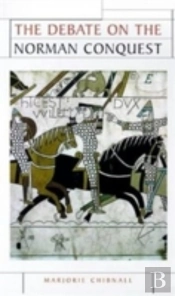 The Debate On The Norman Conquest