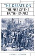 The Debate On The Rise Of The British Empire