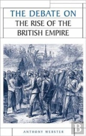 The Debate On The Rise Of The British Empire