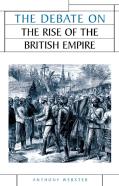 The Debate On The Rise Of The British Empire