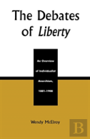 The Debates Of Liberty
