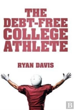 Bertrand.pt - The Debt-Free College Athlete: Attend Yo