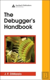 The Debugger'S Handbook