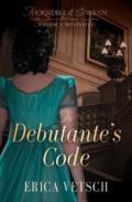 The Debutante`S Code