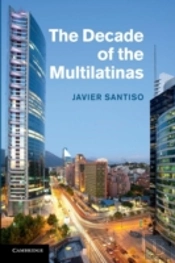 The Decade Of The Multilatinas
