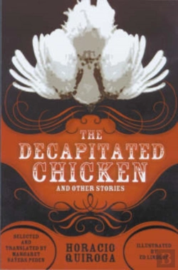 Bertrand.pt - The Decapitated Chicken And Other Stories
