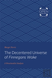 The Decentered Universe Of Finnegans Wake