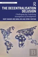 The Decentralization Delusion