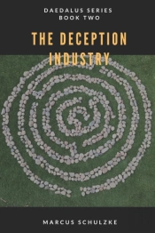 The Deception Industry