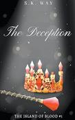 The Deception
