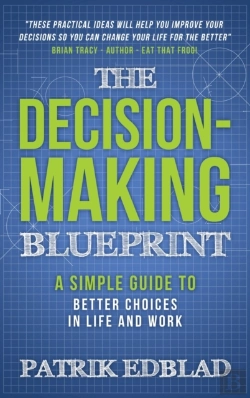 Bertrand.pt - The Decision-Making Blueprint: A Simple
