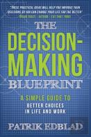 The Decision-Making Blueprint