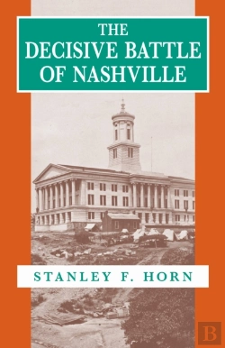 Bertrand.pt - The Decisive Battle Of Nashville