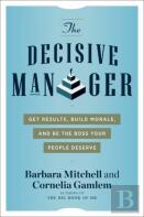 The Decisive Manager
