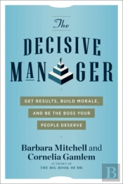 The Decisive Manager