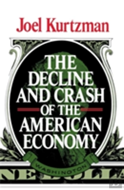 Bertrand.pt - The Decline And Crash Of The American Economy