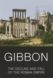 The Decline And Fall Of The Roman Empire