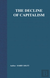 The Decline Of Capitalism
