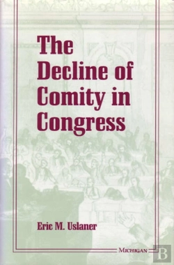 Bertrand.pt - The Decline Of Comity In Congress