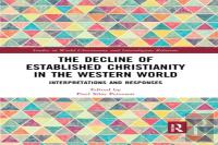The Decline Of Established Christianity In The Western World