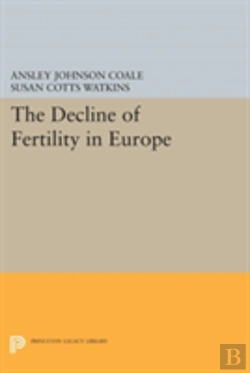 Bertrand.pt - The Decline Of Fertility In Europe
