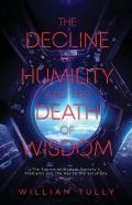 The Decline Of Humility And The Death Of Wisdom