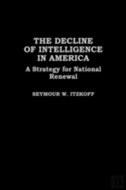 Bertrand.pt - The Decline Of Intelligence In America