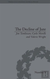 The Decline Of Jute
