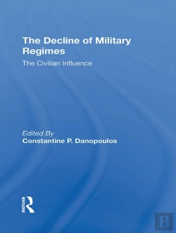 Bertrand.pt - The Decline Of Military Regimes