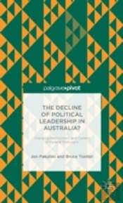 The Decline Of Political Leadership In Australia?