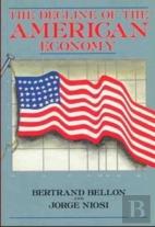 The Decline Of The American Economy