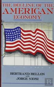 The Decline Of The American Economy