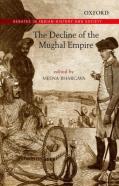 The Decline Of The Mughal Empire