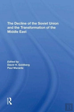 Bertrand.pt - The Decline Of The Soviet Union And The Transformation Of The Middle East