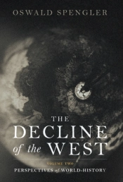 The Decline Of The West: Perspectives Of