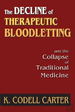 Bertrand.pt - The Decline Of Therapeutic Bloodletting And The Collapse Of Traditional Medicine