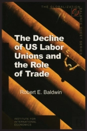 The Decline Of Us Labor Unions And The Role Of Trade
