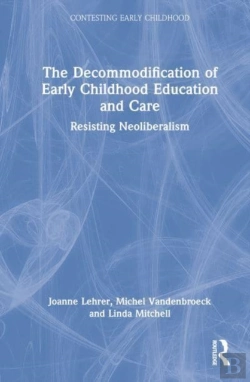 Bertrand.pt - The Decommodification Of Early Childhood Education And Care