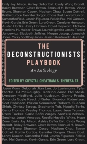 The Deconstructionists Playbook