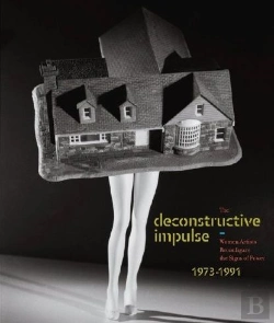 Bertrand.pt - The Deconstructive Impulse  1973-1991 /Anglais
