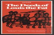 The Deeds Of Louis The Fat