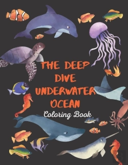Bertrand.pt - The Deep Dive Underwater Ocean Coloring Book