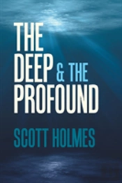 The Deep & The Profound