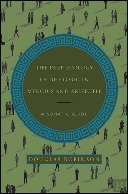 Bertrand.pt - The Deep Ecology Of Rhetoric In Mencius And Aristotle